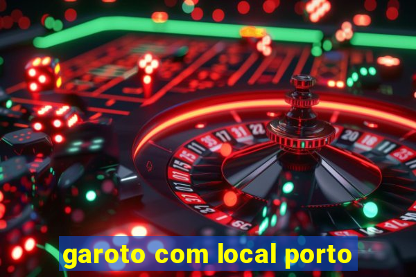 garoto com local porto